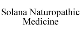 SOLANA NATUROPATHIC MEDICINE trademark
