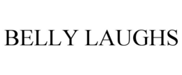 BELLY LAUGHS trademark
