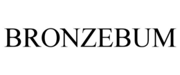 BRONZEBUM trademark