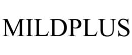MILDPLUS trademark