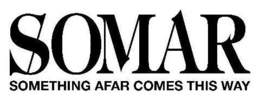 SOMAR SOMETHING AFAR COMES THIS WAY trademark