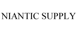 NIANTIC SUPPLY trademark