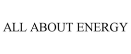ALL ABOUT ENERGY trademark