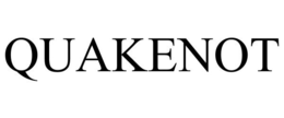 QUAKENOT trademark