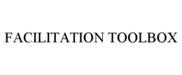 FACILITATION TOOLBOX trademark