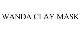 WANDA CLAY MASK trademark