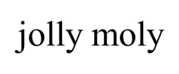 JOLLY MOLY trademark