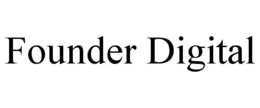 FOUNDER DIGITAL trademark