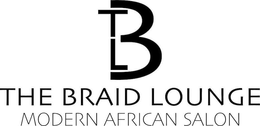 TBL THE BRAID LOUNGE MODERN AFRICAN SALON trademark