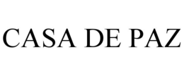 CASA DE PAZ trademark