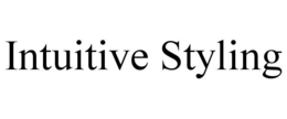 INTUITIVE STYLING trademark