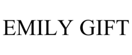 EMILY GIFT trademark
