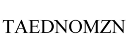 TAEDNOMZN trademark