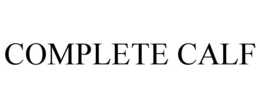 COMPLETE CALF trademark