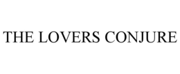 THE LOVERS CONJURE trademark
