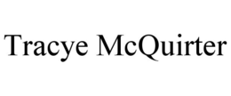 TRACYE MCQUIRTER trademark