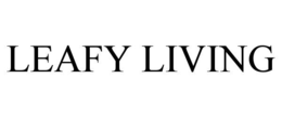 LEAFY LIVING trademark