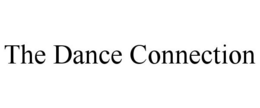 THE DANCE CONNECTION trademark