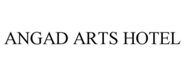 ANGAD ARTS HOTEL trademark