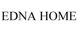 EDNA HOME trademark