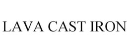 LAVA CAST IRON trademark