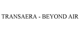 TRANSAERA - BEYOND AIR trademark
