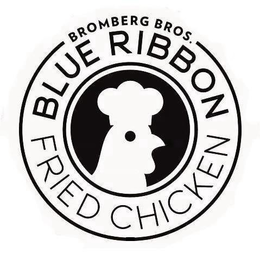 BROMBERG BROS. BLUE RIBBON FRIED CHICKEN trademark