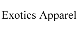 EXOTICS APPAREL trademark