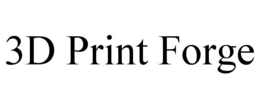 3D PRINT FORGE trademark