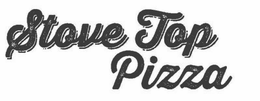 STOVE TOP PIZZA trademark