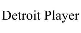 DETROIT PLAYER trademark