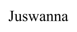 JUSWANNA trademark