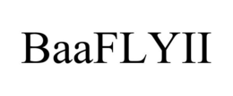 BAAFLYII trademark