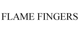 FLAME FINGERS trademark