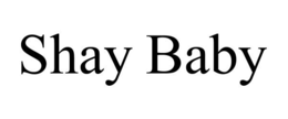 SHAY BABY trademark