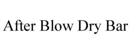 AFTER BLOW DRY BAR trademark