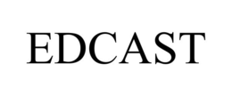 EDCAST trademark