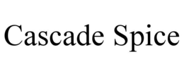 CASCADE SPICE trademark