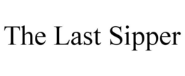 THE LAST SIPPER trademark