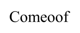 COMEOOF trademark