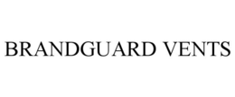 BRANDGUARD VENTS trademark