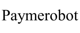 PAYMEROBOT trademark