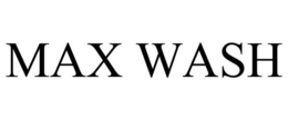 MAX WASH trademark