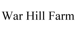 WAR HILL FARM trademark