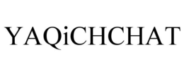 YAQICHCHAT trademark