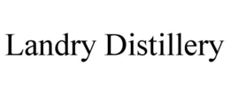 LANDRY DISTILLERY trademark