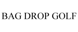 BAG DROP GOLF trademark