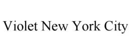 VIOLET NEW YORK CITY trademark