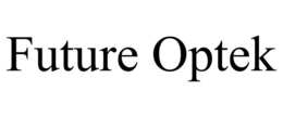 FUTURE OPTEK trademark