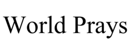 WORLD PRAYS trademark